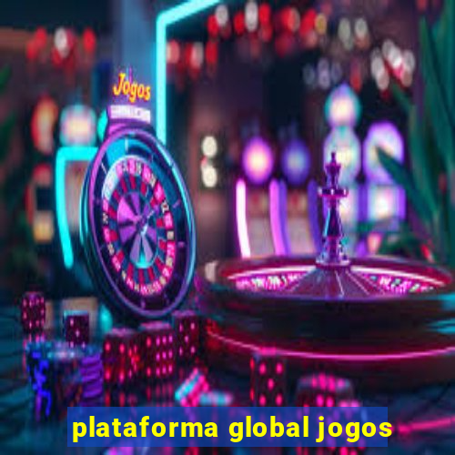 plataforma global jogos